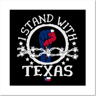 I-Stand-With-Texas Posters and Art